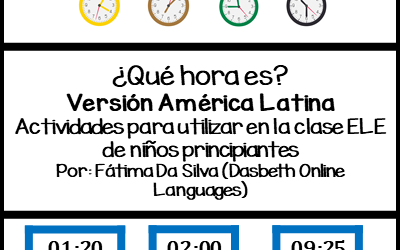Post: ¿Qué hora es?-La hora en español en América Latina