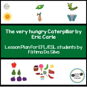 The Very Hungry Caterpillar by Eric Carle